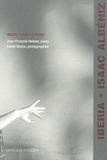 Iberia - Isaak Alnéniz. Musicales Actes Sud
avec 1 CD audio