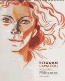 Calendrier 2013. Militantes