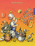 Ainsi font les sons. Volume 1
avec 1 CD audio