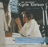 Kyrie Eleison. Volume 1, Seigneur, prends pitié - CD audio