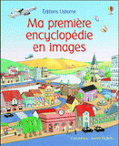 Ma première encyclopédie en images