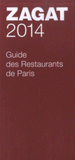 Guide des Restaurants de Paris
Edition 2014