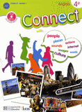 Connect Anglais 4e
avec 1 CD audio
