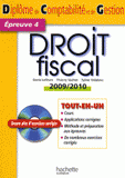 Droit fiscal. Diplôme de comptabilité et de gestion, épreuve 4
édition 2009-2010 - avec 1 Cédérom