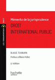 Droit international public. Mémento de la jurisprudence
5e édition