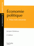 Economie politique. 3, Macroéconomie
6e édition