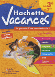 Hachette vacances - de la 3e à la 2de