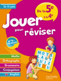 Jouer pour réviser. De la 5e à la 4e 12-13 ans