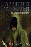 L'apprenti d'Araluen Tome 4
Les guerriers des steppes