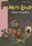 Mini-Loup
Mini-Loup mène l'enquête