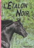 L'Etalon Noir Tome 1