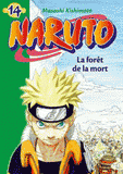 Naruto Tome 14
La forêt de la mort