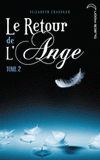 Le Retour de l'Ange Tome 2