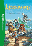 Les Légendaires Tome 1
La pierre des dieux