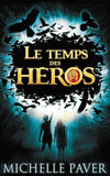 Le temps des héros
