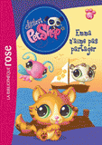 Littlest PetShop Tome 10
Emma n'aime pas partager