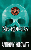 Le Pouvoir des Cinq Tome 4
Necropolis