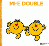 Madame Double