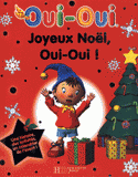 Oui-Oui
Joyeux Noël, Oui-Oui