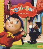 Oui-Oui fait un jeu