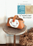 L'atelier du cuir. 23 modèles à coudre