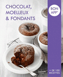 Chocolat, moelleux et fondants