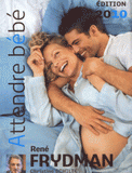 Attendre bébé
édition 2010