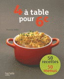 4 à table pour 6 euros