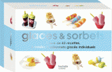 Coffret glaces & sorbets. 1 livre de 40 recettes, 6 moules à bâtonnets glacés individuels