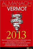 Almanach Vermot. Petit musée des traditions & de l'humour populaires français
Edition 2013