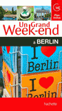 Un grand week-end à Berlin