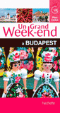 Un grand week-end à Budapest