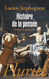 Histoire de la pensée. D'Homère à Jeanne d'Arc