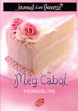 Journal d'une Princesse Tome 2
Premiers pas