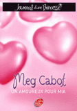 Journal d'une Princesse Tome 3
Un amoureux pour Mia