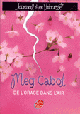 Journal d'une Princesse Tome 8
De l'orage dans l'air