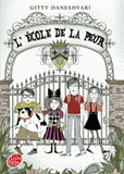 L'Ecole de la peur Tome 1