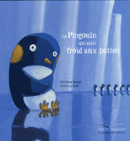 Mamie poule raconte Tome 2
Le pingouin qui avait froid aux pattes