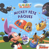 Mickey fête Pâques. La maison de Mickey
