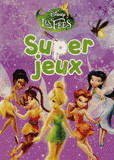Super jeux les fées