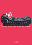 Comment se faire aimer de son psychanalyste ?