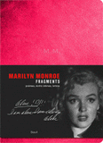 Fragments. Marilyn Monroe