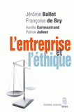 L'entreprise et l'éthique
2e édition revue et augmentée