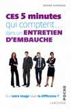 Ces 5 minutes qui comptent... Dans un entretien d'embauche. Et si votre image faisait la différence ?