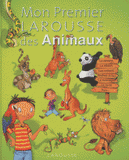 Mon Premier Larousse des animaux. 4/7 ans
