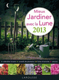 Jardiner facilement avec la Lune