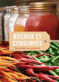 Conserves et bocaux. Du jardin au placard