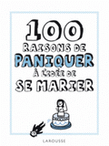 100 raisons de paniquer à l'idée de se marier