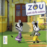 Zou part de la maison