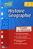 Histoire Géographie Te S. Fiches de révision